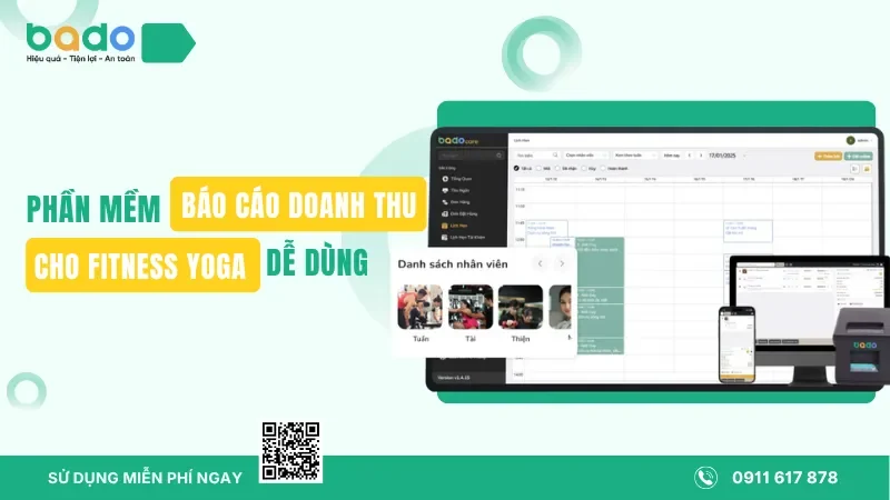 Phần mềm báo cáo doanh thu cho Fitness Yoga dễ dùng